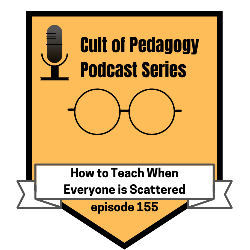 Cult Of Pedagogy Podcast 155 FarWest 2021 PS Badge List